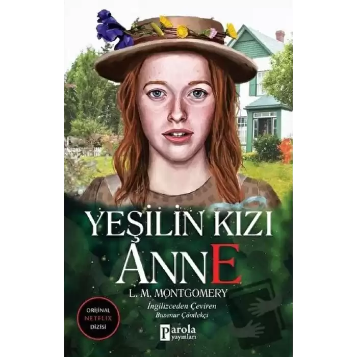 Yeşilin Kızı Anne