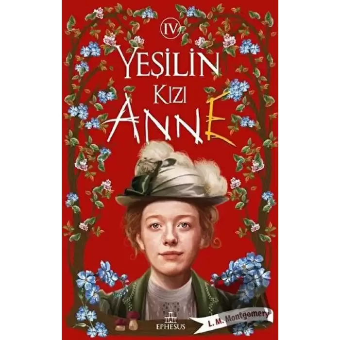 Yeşilin Kızı Anne 4