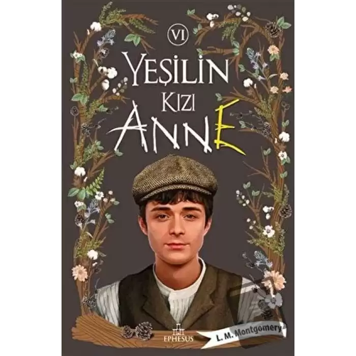 Yeşilin Kızı Anne 6