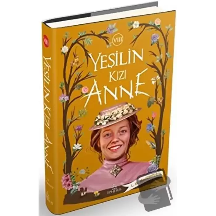 Yeşilin Kızı Anne 8 (Ciltli)