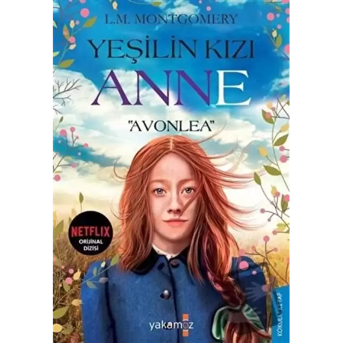 Yeşilin Kızı Anne - Avonlea