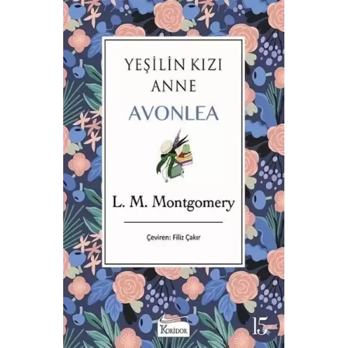 Yeşilin Kızı Anne Avonlea - Mor - Bez Ciltli