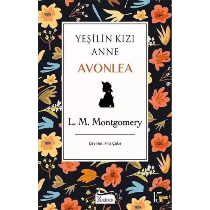 Yeşilin Kızı Anne Avonlea - Siyah - Bez Ciltli