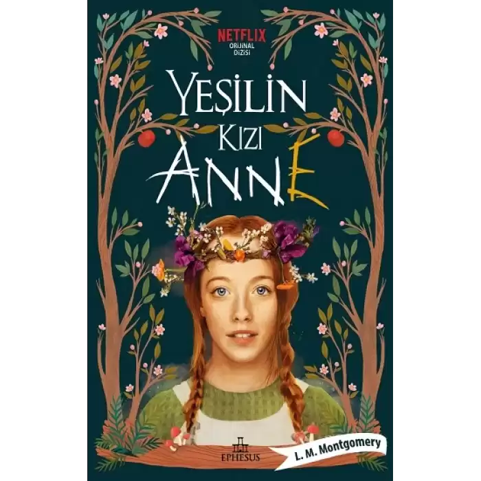 Yeşilin Kızı Anne (Cilti)