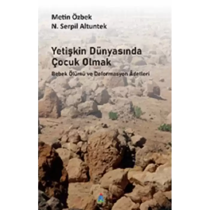 Yetişkin Dünyasında Çocuk Olmak