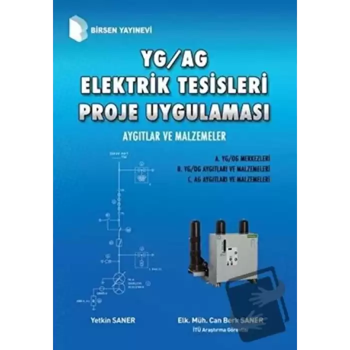 YG / AG Elektrik Tesisleri Proje Uygulaması