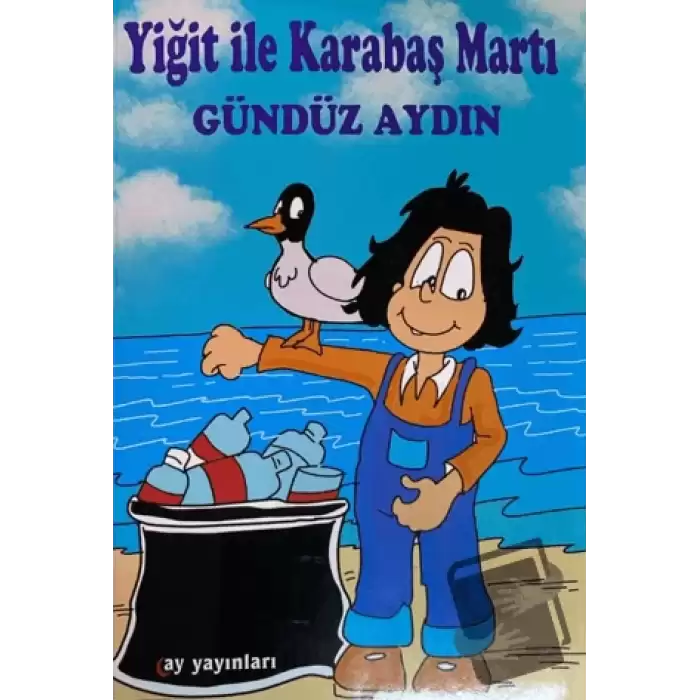 Yiğit ile Karabaş Martı