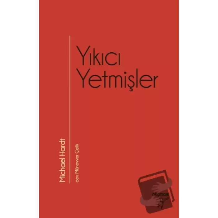 Yıkıcı Yetmişler