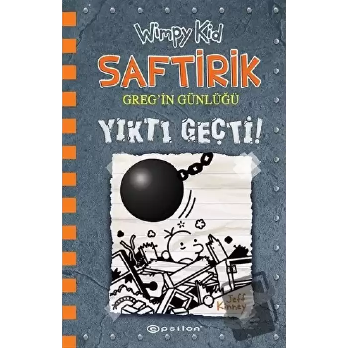 Yıktı Geçti! - Saftirik Gregin Günlüğü 14 (Ciltli)