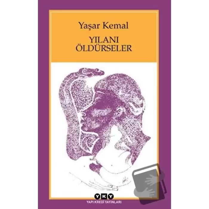 Yılanı Öldürseler