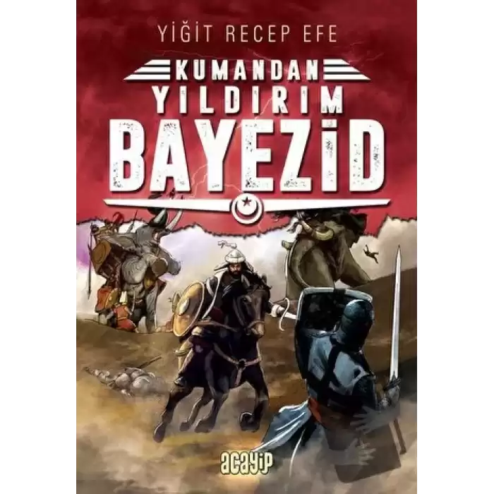 Yıldırım Bayezid: Kumandan 7