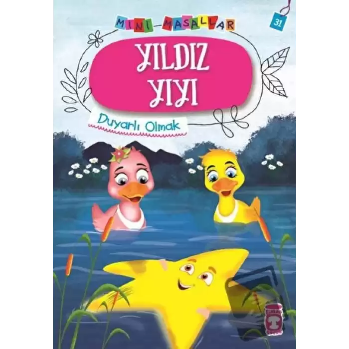 Yıldız Yıyı - Mini Masallar 4