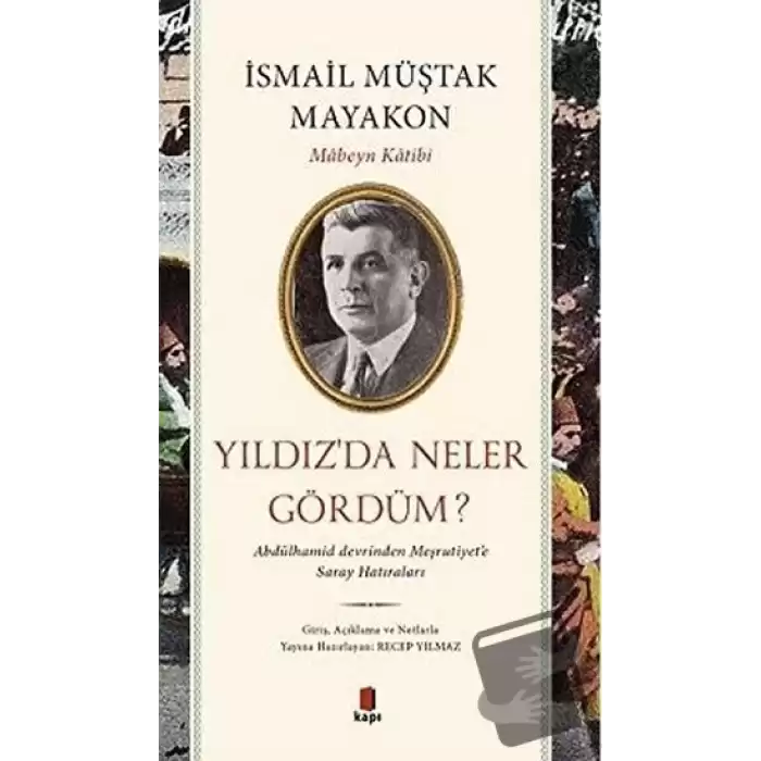 Yıldız’da Neler Gördüm?