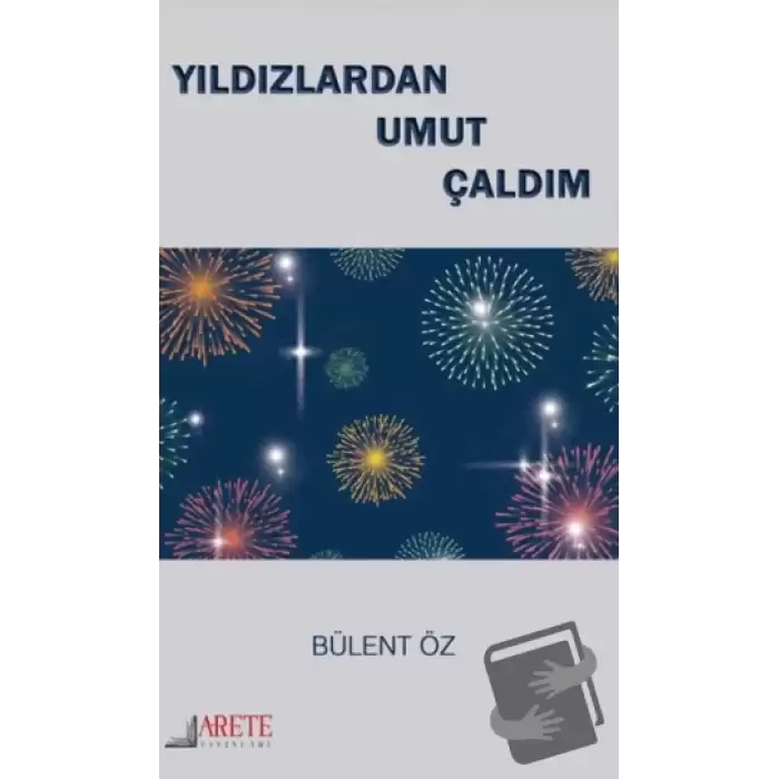 Yıldızlardan Umut Çaldım