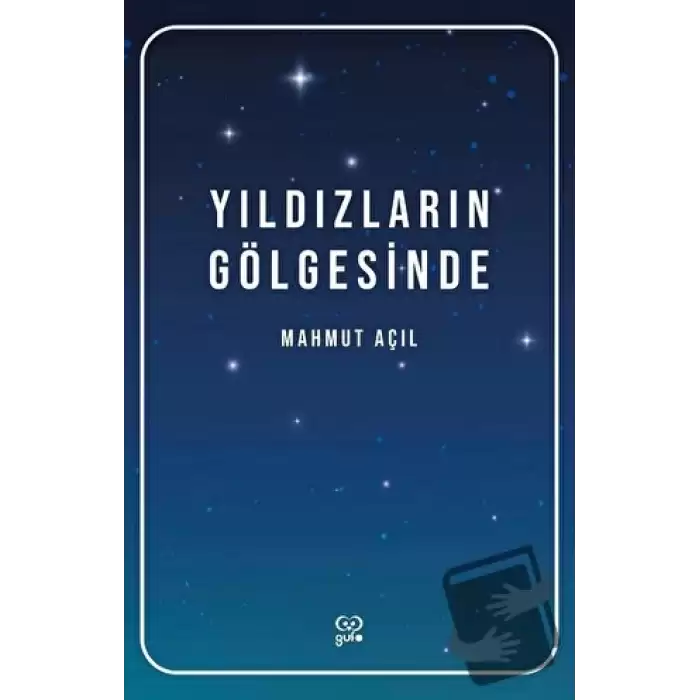 Yıldızların Gölgesinde