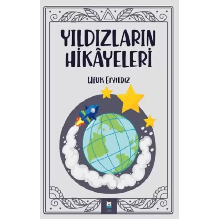 Yıldızların Hikayeleri