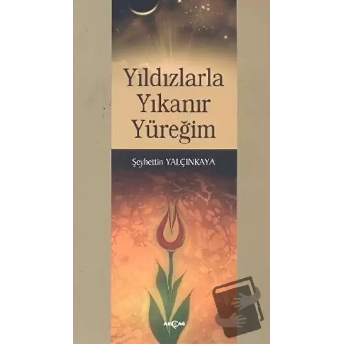 Yıldızlarla Yıkanır Yüreğim