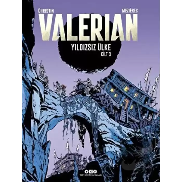 Yıldızsız Ülke - Valerian Cilt 3