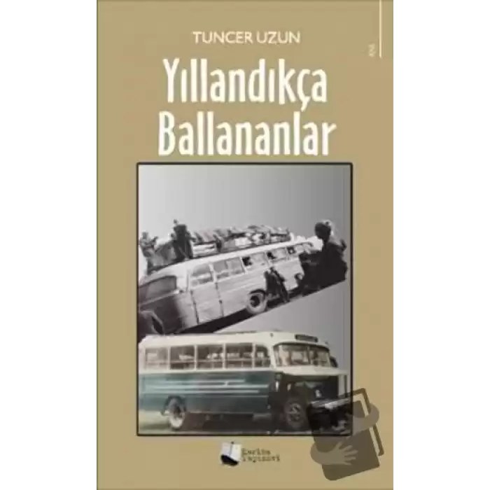 Yıllandıkça Ballananlar