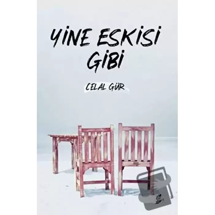 Yine Eskisi Gibi