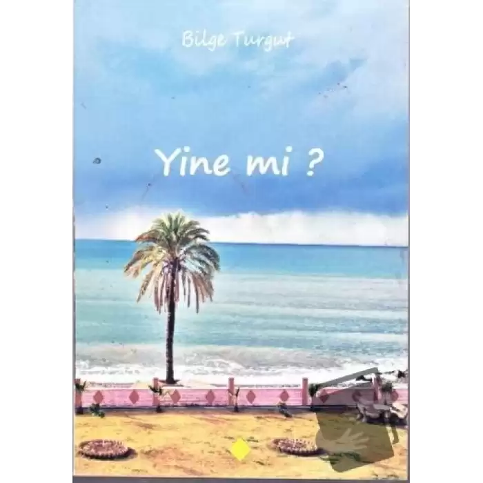 Yine mi?