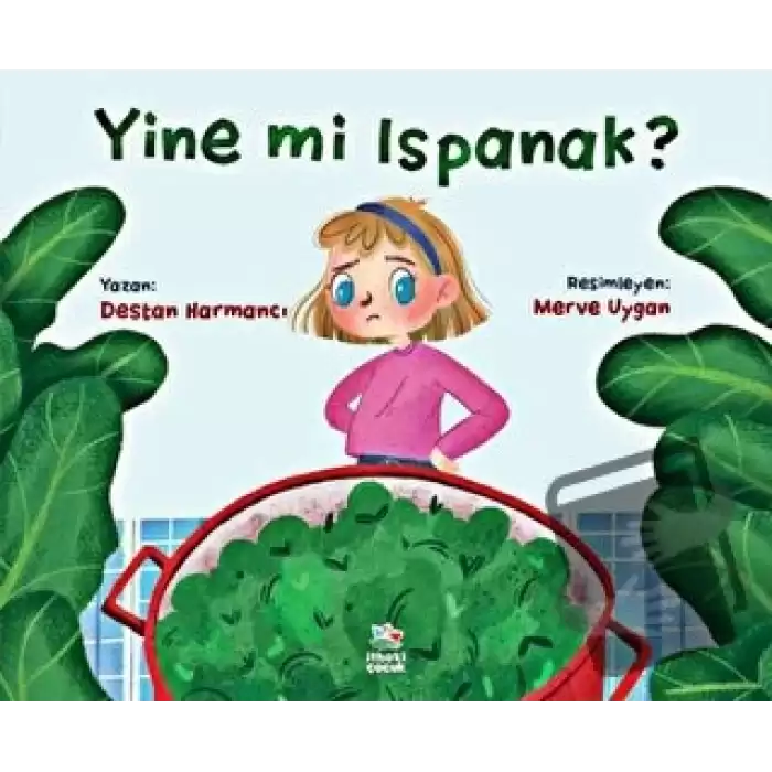 Yine mi Ispanak ?