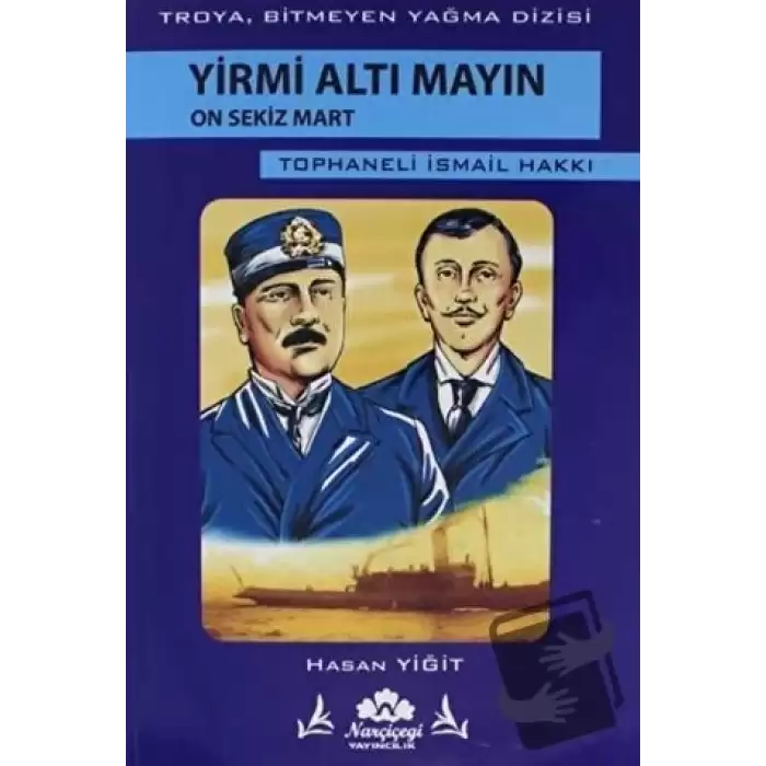 Yirmi Altı Mayın On Sekiz Mart