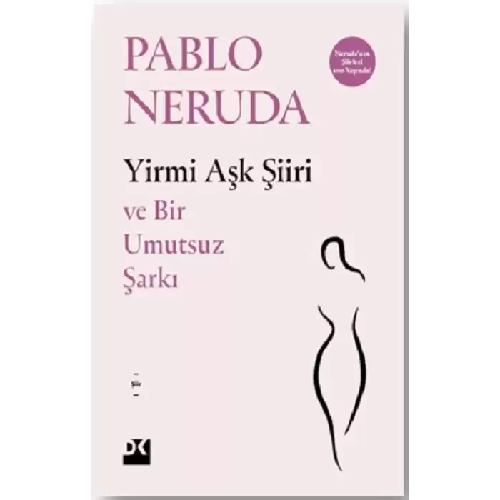 Yirmi Aşk Şiiri ve Bir Umutsuz Şarkı