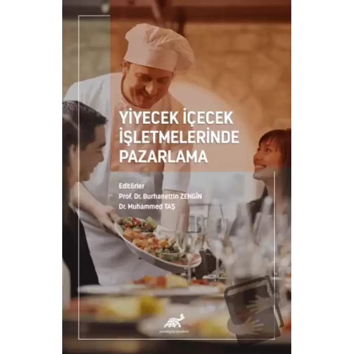 Yiyecek İçecek İşletmelerinde Pazarlama