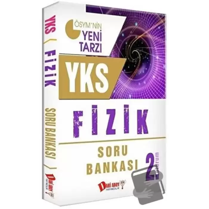 YKS 2. Oturum Fizik Konu Özetli Soru Bankası