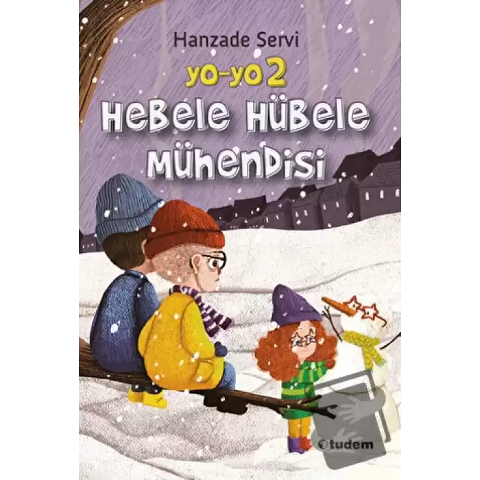 Yo-Yo 2 Hebele Hübele Mühendisi