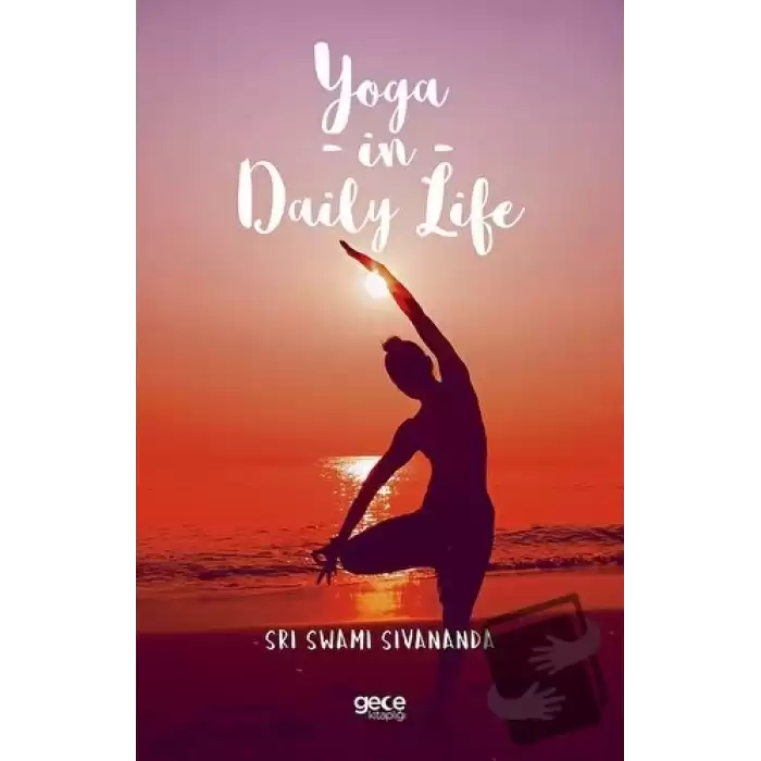 Yoga in Daily Life