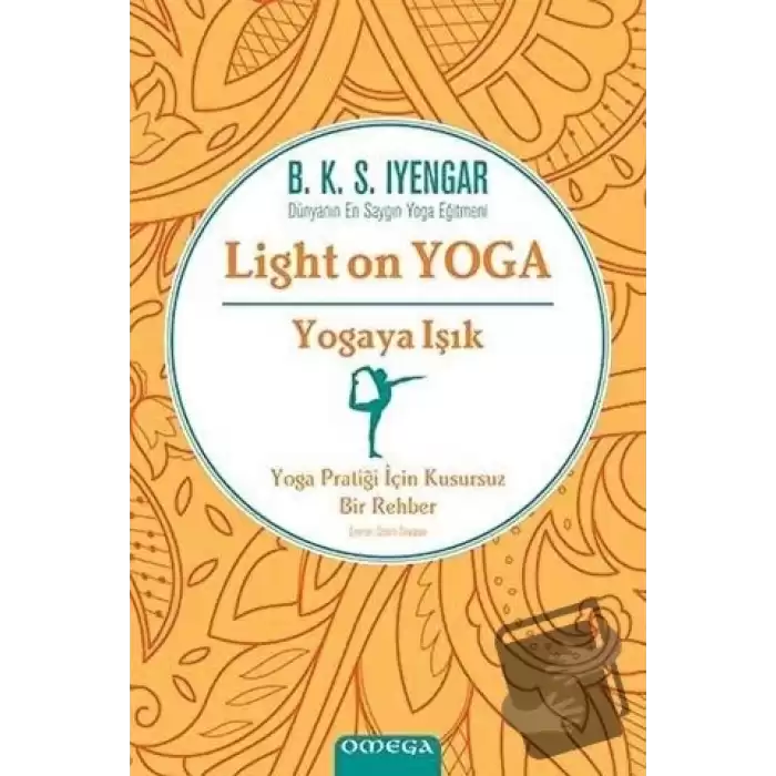 Yogaya Işık - Light on Yoga (Ciltli)