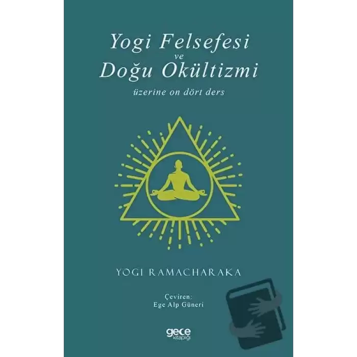 Yogi Felsefesi ve Doğu Okültizmi