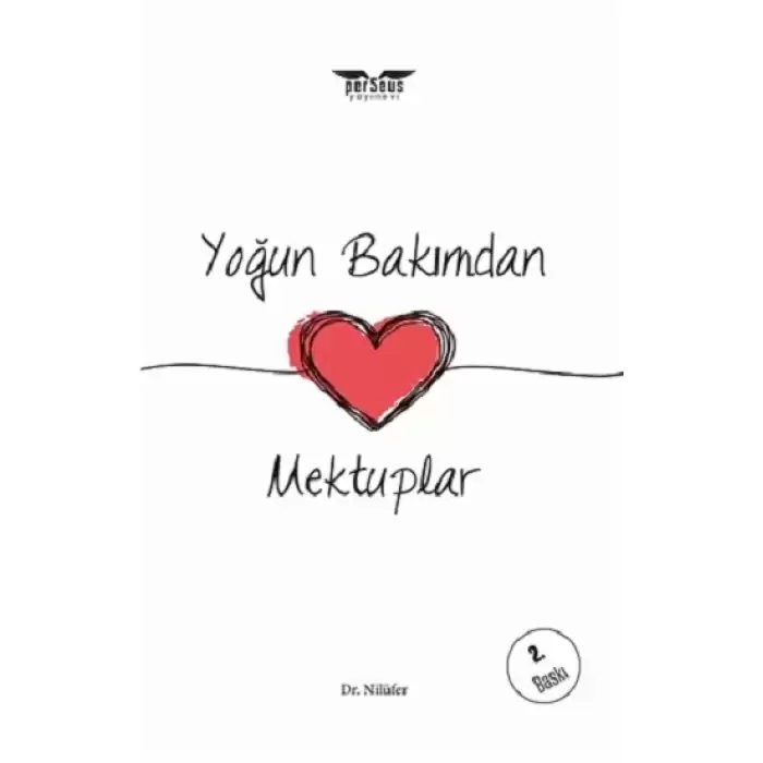 Yoğun Bakımdan Mektuplar