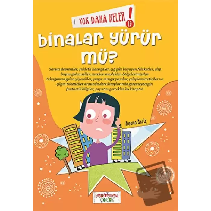 Yok Daha Neler! 10 : Binalar Yürür mü?