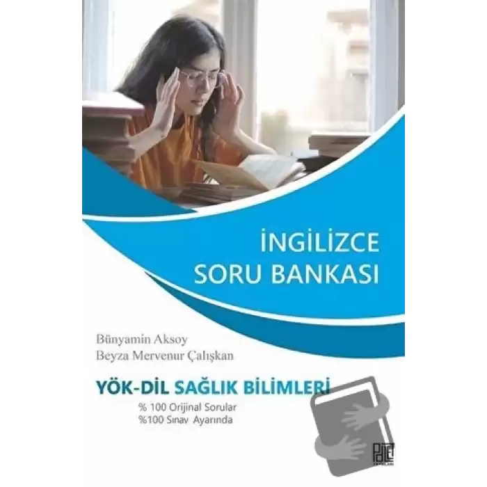 YÖK-Dil Sağlık Bilimleri İngilizce Soru Bankası 2021