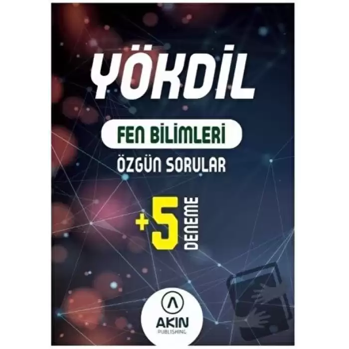 YÖKDİL Fen Bilimleri Özgün Sorular ve 5 Deneme