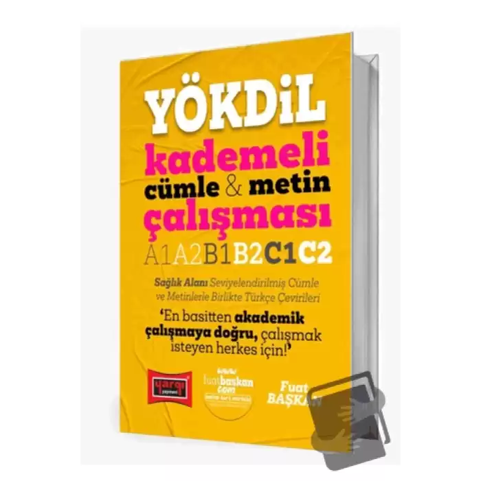 YÖKDİL Kademeli Cümle & Metin Çalışması A1 A2 B1 B2 C1 C2