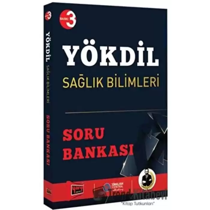 YÖKDİL Sağlık Bilimleri Soru Bankası 3. Baskı