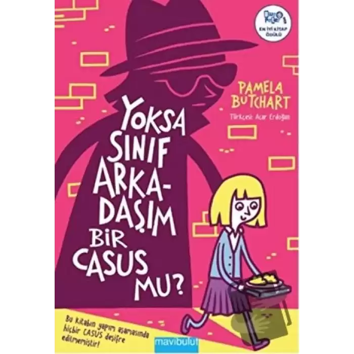 Yoksa Sınıf Arkadaşım Bir Casus mu?