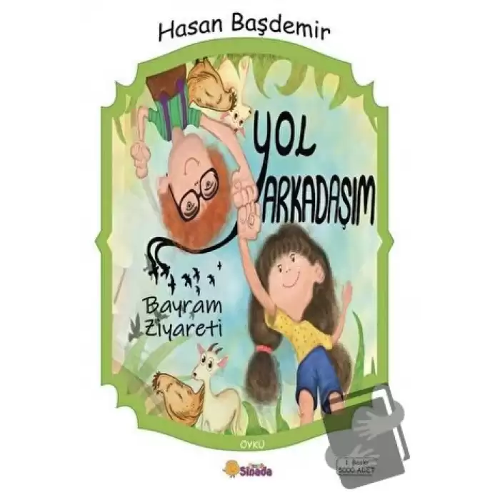 Yol Arkadaşım - Bayram Ziyareti