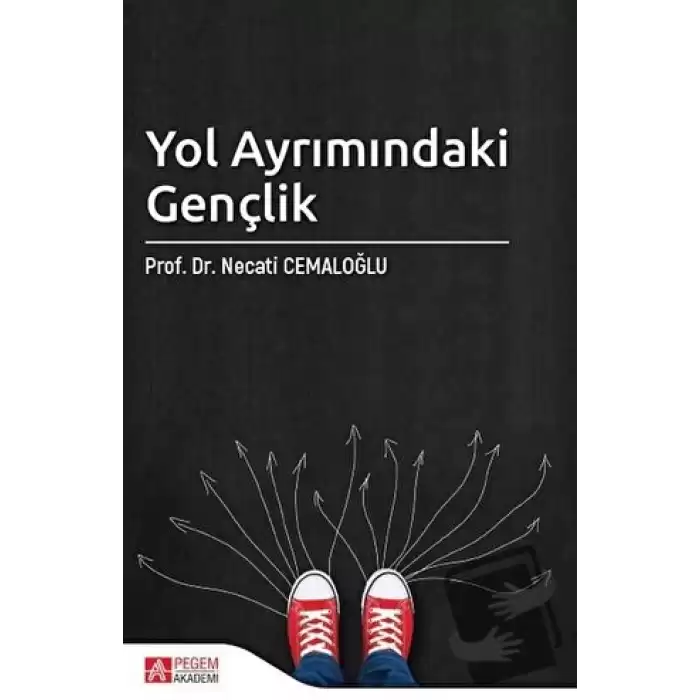 Yol Ayrımındaki Gençlik