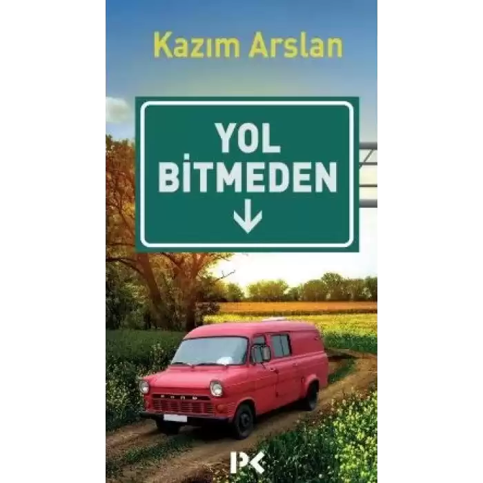 Yol Bitmeden