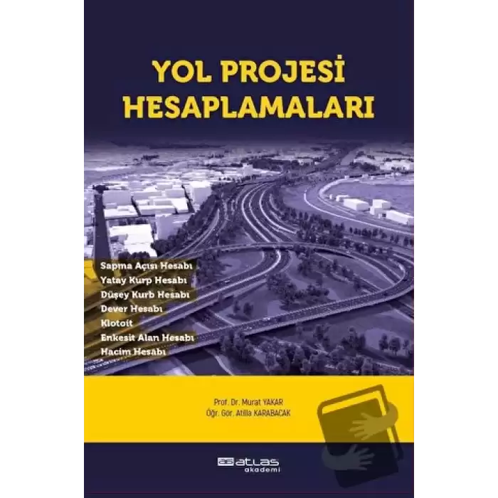 Yol Projesi Hesaplamaları