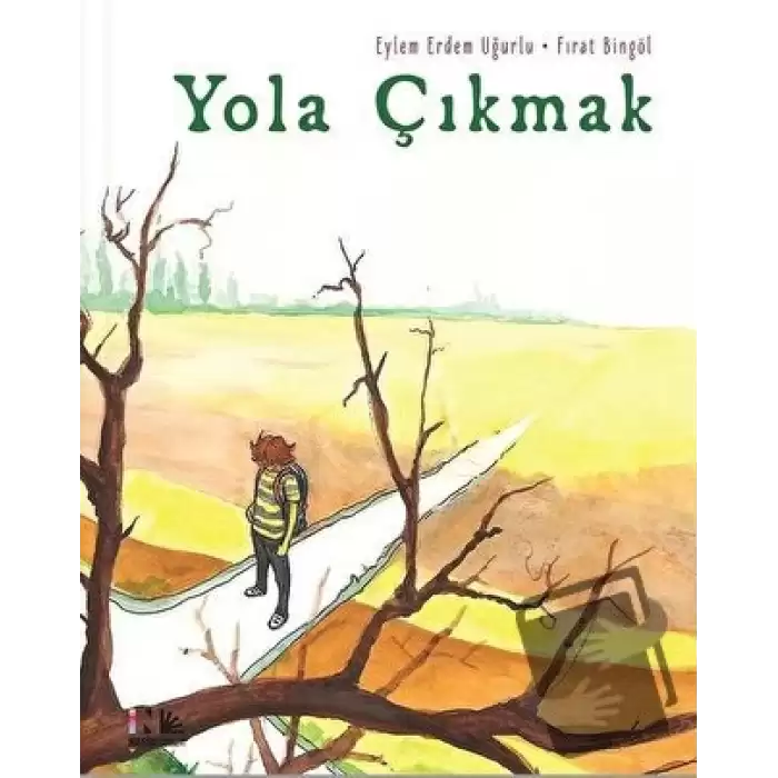 Yola Çıkmak