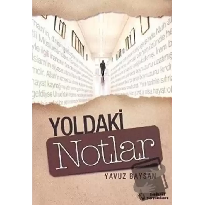 Yoldaki Notlar