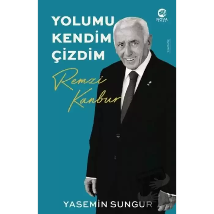 Yolumu Kendim Çizdim: Remzi Kanbur