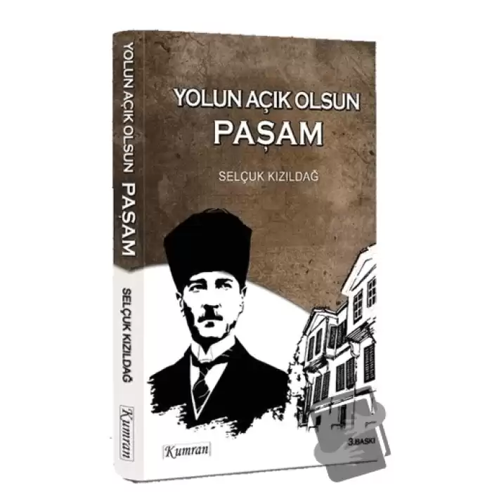 Yolun Açık Olsun Paşam