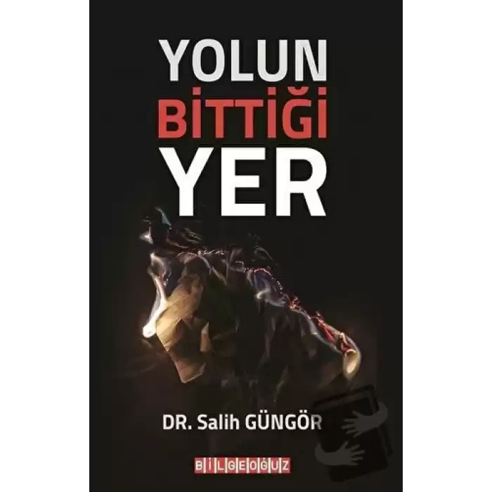 Yolun Bittiği Yer